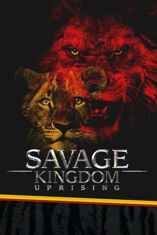Savage Kingdom - Uprising