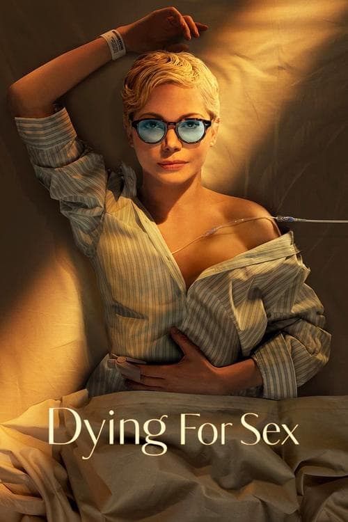 Dying for Sex - Miniseries