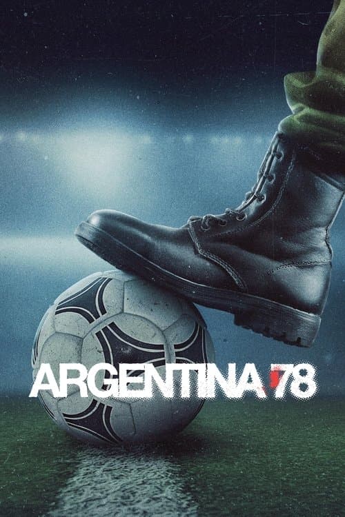 Argentina '78 - Season 1