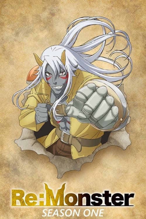 Re:Monster - Season 1