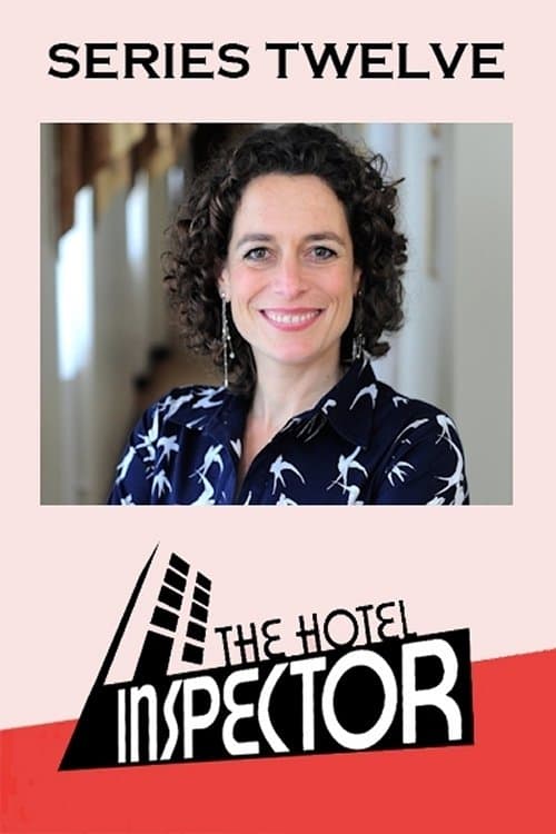 The Hotel Inspector - Season 12